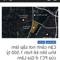 Chính Chủ Cần Bán Đất Sẵn Nhà C4 Tại Trân Tảo Phú Thị Gia Lâm.sát Dự Án 1500Ti.vị Tri Đẹp