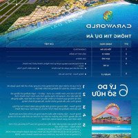 Giỏ Hàng Đợt 1 Caraworld Cam Ranh Chỉ 6,35 Tỷ, Bàn Giao Full Nội Thất Cao Cấp - Sở Hữu Lâu Dài