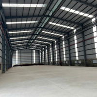 Cho Thuê Xưởng Trong Kcn Tại Long Thành - Đồng Nai. Cho Thuê Xưởng 8000M2, Khuôn Viên 20.000M2
