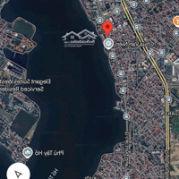 Bán Đất Mặt Phố Lạc Long Quân Sát Hồ Tây