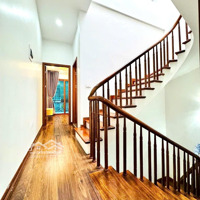 Nhà Đẹp Ở Ngay - Nguyễn Ngọc Nại - 52M X 4 Tầng - 5 Ngủ - Full Nội Thất - Nhận Nhà Đón Tết