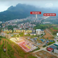 Bán Căn Thương Mại Tòa Irista Sapa Hill Giá Rẻ Nhất Dự Án - Bàn Giao Luôn - Kí Trực Tiếp Cđt