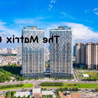 The Matrix One Chính Chủ Cần Bán Nhanh Ch 3 Phòng Ngủ View Công Viên Tầng Đẹp, Giá Chỉ 11Tỷ25 (Có Tl)