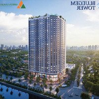 Thấp Nhất Thị Trường 50Xtr/M2, Sổ Đỏ Lâu Dài, Ck 6,5%, Vay Ngân Hàng 0%, Chung Cư Bluegem Tower