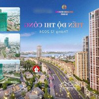 Quỹ Căn Hộ Trung Tâm Ven Sông Hàn Tầm View Pháo Hoa, Đầu Năm Sau Nhận Nhà Ở Ngay, Giá Tăng 15%-20%.