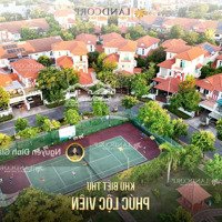 Phúc Lộc Viên -Khu Biệt Thự Khép Kin Duy Nhất Tại Đà Nẵng, Villa 150M2 Từ 9.9 Tỷ, Villa 288M2 20 Tỷ