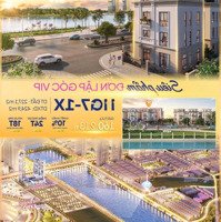 Vinhomes Global Gate Cổ Loa|Bán Nhanh Siêu Phẩm Vvip Shophouse Góc Siêu Đẳng Cấp, View Hồ 32 Ha