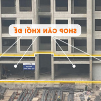 Shop Chân Đế Trung Tâm Vinhomes Smart City, Sổ Đỏ Vĩnh Viễn, Vốn Từ 1,X Tỷ Dòng Tiền Tới 90 Triệu/Tháng