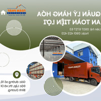 [ KHO CHỨA HÀNG DỊCH VỤ TẠI BÌNH DƯƠNG ]- TOÀN PHÁT LOGISTICS