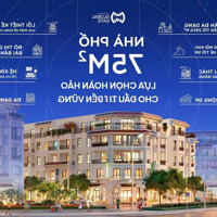 Duy Nhất Căn Shophouse,Nhà Phố Viễn Đông Tại Vinhomes Cổ Loa 75M2,Đông Nam.cạnh Công Viên 32Ha.