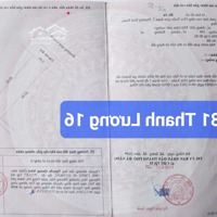 Chủ Cần Bán Nhanh Lô Đất 81 Thanh Lương 16 Tặng Kèm Nhà Cấp 4 Kiên Cố , Khu Đô Thị Hoà Xuân.