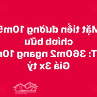 Bán Đất Mặt Tiền Đường 10M5 Chính Hữu Ngang 10M