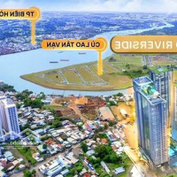 Chính Thức Nhận Booking Dự Án The Gió Riverside - An Gia. Chiết Khấu Cao, Quyền Chọn Căn .
