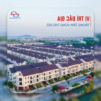 Bán Shophouse 100M2. Tại Centa Riveside, Hữu Nghị, Vsip, Từ Sơn, Bắc Ninh