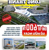 ĐẤT NỀN + NHÀ PHỐ NGAY SÂN BAY LONG THÀNH GIÁ ĐẦU TƯ F0