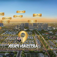 Nhà Phố Thương Mại Artisan Park 2 Mặt Tiền 8,9T - Cách Wtc 5 Phút Đi Bộ - Cam Kết Thuê Lại 6%/Năm