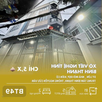 [Bt49] Nhà Đẹp 5 Tầng Xô Viết Nghệ Tĩnh, Bình Thạnh _ 5,4X16M - Chỉ 5,X T.ỷ!