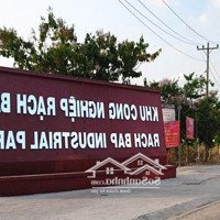 Đất Sổ Hồng, Kcn Rạch Bắp Chỉ Từ 950 Triệu/100M2, Có Hỗ Trợ 3 Bên