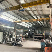Cho Thuê Xưởng 300M2- 500M2 - 800M2 Sẵn Cẩu Trục, Điện 3 Pha, Xe Cont 24/24