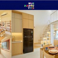 Chỉ Từ 800 Triệu Sở Hữu Shop Khối Đế Kinh Doanh Sun Urban City Hà Nam