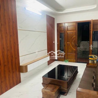 Bán Nhà Phố Trạm ,46M,4Ngủ,Phun Nội Thất,Mới Tinh,6Xty