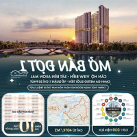 Mở Bán Đợt 1 Căn Hộ Ngay Ga Metro Suối Tiên - Sát Bên Aeon Mall - Giá Chỉ Từ 40 Triệu/M2 - 0965416296