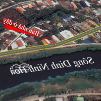 Bán Đất View Sông Tại Xã Ninh Phú Ninh Hoà Gần Trung Tâm Thị Xã Ninh Hoà.