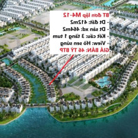 Bán Biệt Thự Đơn Lập M4-12 Giá Tốt View Hồ Sen Súng - Vinhomes Grand Park Quận 9