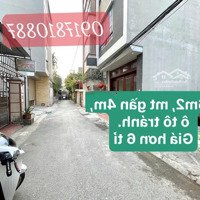 Hot!!!! Bán Mảnh Đất 46M2 Vuông Đẹp Ô Tô Tránh Hơn 6 Tỉ