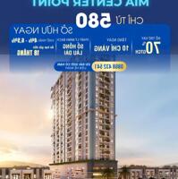 Mia Center Poin mở bán căn hộ 2PN chỉ từ 600 triệu ngân hàng hỗ trợ 70%, 0% lãi suất 18 tháng