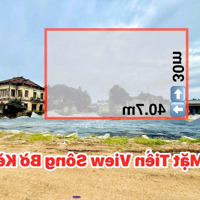 Bán Đất Mặt Tiền Đường Ven Sông Đồng Nai Kế Bên Di Tích Nhà Đốc Phủ Thanh Sổ Hồng 1164M2 Giá Bán 58 Tỷ