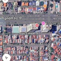 Bán Lô Đất Siêu Đẹp, Mặt Đường 22M Lô 22 Lê Hồng Phong.