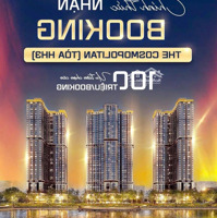 Chính Thức Nhận Booking Siêu Phẩm 3 Tòa The Cosmopolitan - Giá Dự Kiến Từ 89 Triệu/M2
