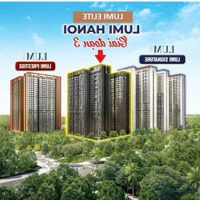 Cần Tiền Bán Cắt Lỗ 100 Triệu Căn Hộ 1 Phòng Ngủdiện Tích 42.2M2 Lumi Hà Nội Capitaland Giá Chỉ 3Ty3. View Đẹp