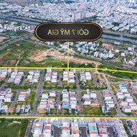 Chỉ 2,85 Tỷ Sở Hữu Ngay Lô Đất Nền Mỹ Gia An Khánh Hạ Tầng Đồng Bộ. Cơ Hội Đầu Tư