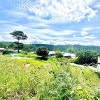 Bán Đất View Đẹp Thuận Tiện Nghỉ Dưỡng Tại Xuân Thọ, Đà Lạt