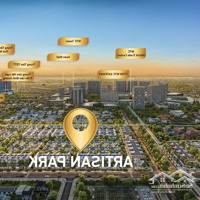 Căn Shophouse Góc 3 Mặt Tiền Artisan Park,Diện Tích186 M2, Giá Bán 18 Tỷ, Tt Dãn 4 Năm