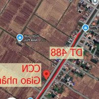 Chính Chủ Cần Bán Gấp Mặt Đường Tỉnh Lộ 488 , Đối Diện Khu Công Nghiệp Visip .Diện Tích 129M