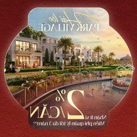 Sở Hữu Dinh Thự Park Village Phong Cách Châu Âu Kđt Waterpoint Nhận Ngay Ưu Đãi 13%