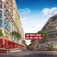 Shop Chân Đế Kinh Doanh, Giá Chỉ Từ Hơn 2 Tỷ Tròn Hệ Sinh Thái Sun World Lớn Nhất Miền Bắc