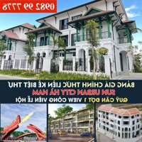 Mở Bán Liền Kề - Shophouse - Biệt Thự Đợt 1 Dự Án Sun Urban City Hà Nam Chiết Khấu Tổng 16% Giá Bán