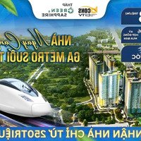 Thanh Toán 330 Triệu Sở Hữu Căn Hộ Cao Cấp Ngay Metro Cam Kết Thuê Lại 12 Triệu/Tháng
