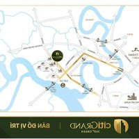 Bán Căn Hộ Citi Grand Dự Kiến Bàn Giao Tháng 12 Năm 2025