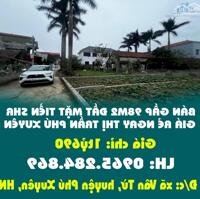 BÁN GẤP 98M2 ĐẤT MẶT TIỀN SHR GIÁ RẺ NGAY THỊ TRẤN PHÚ XUYÊN