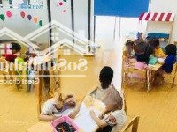 Bán Trường Mầm Non Mới Có Sẵn Thu Nhập Khủng, Giá Bán Gấp