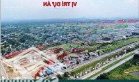 Đất Nền Khu Công Nghiệp Samsung , Gần 2 Toà Chung Cư Đang Xây , Lợi Nhuận Và Dòng Tiền Thấy Rõ