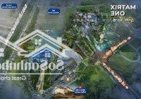 The Matrix One Premium: Chính Thức Ra Hàng, Chọn Căn Đẹp-Giá Cđt. Mua Từ Móng - Giá Chắc Chắn Tốt.