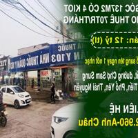 CHÍNH CHỦ BÁN LÔ GÓC 137M2 CÓ 4 KIOT ĐANG CHO THUÊ 70TR/THÁNG DUY NHẤT CHỢ SAM SUNG-PHỔ YÊN