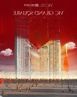 Nhận Booking Toà Regal Dự Án Vic Grand Square Việt Trì, Dự Án Ngay Quảng Trường Thành Phố Việt Trì