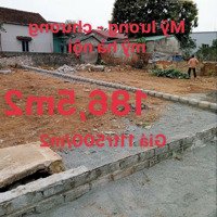 Chính Chủ F0 E Bán 186,6M Xã Mỹ Lương Chương Mỹ